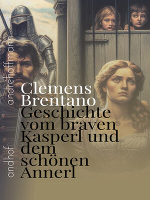 cover image of Geschichte vom braven Kasperl und dem schönen Annerl